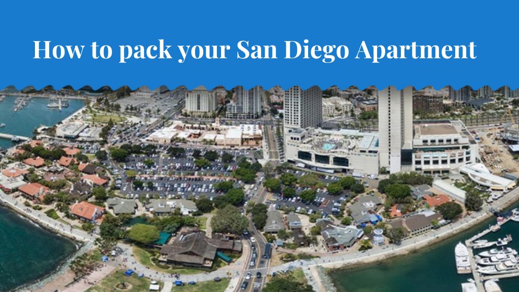 How to Safely Pack Your Apartment for your San Diego Move